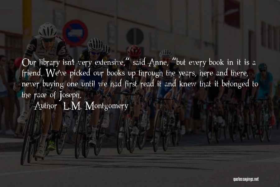 Library Quotes By L.M. Montgomery
