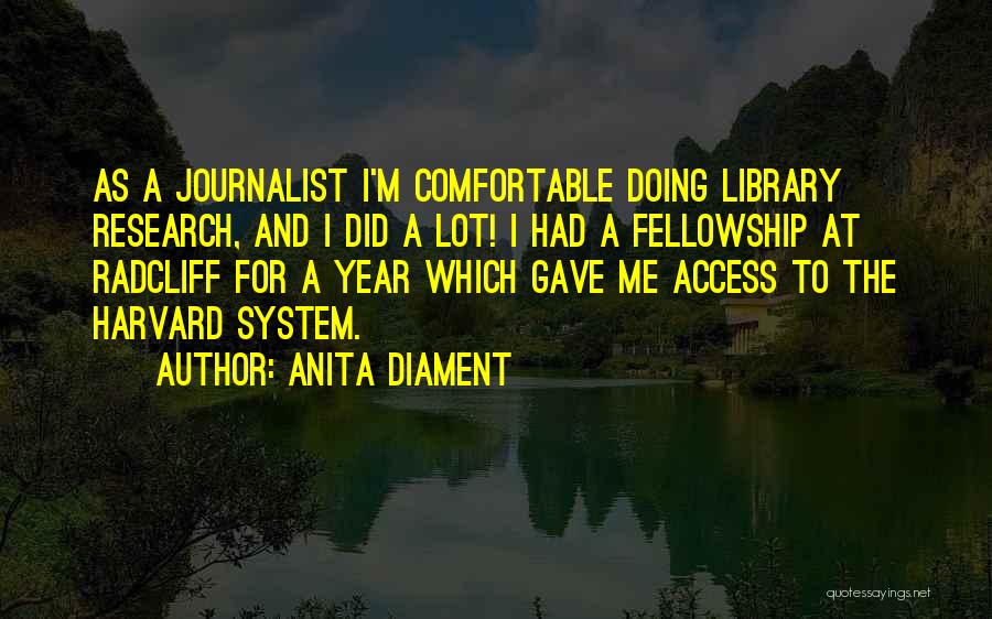 Library Research Quotes By Anita Diament
