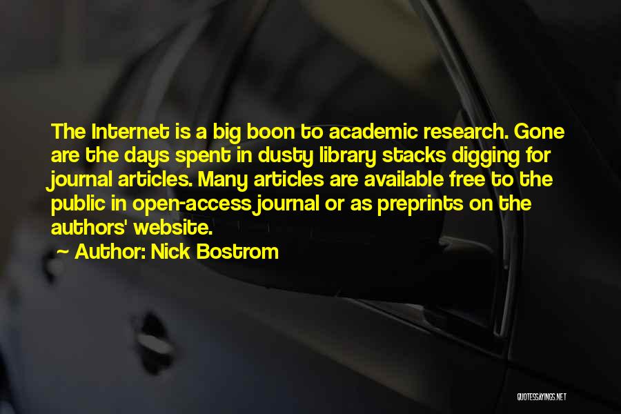 Library Research Quotes By Nick Bostrom