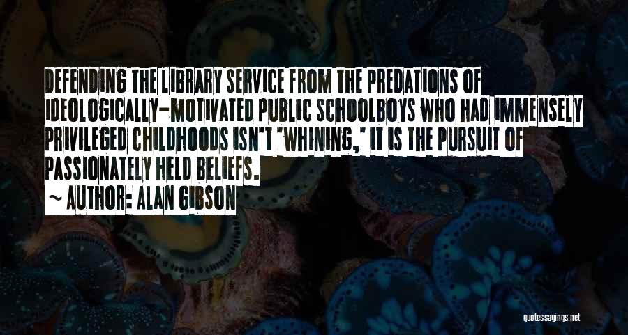 Library Service Quotes By Alan Gibson