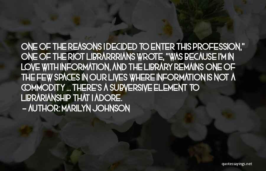 Library Service Quotes By Marilyn Johnson