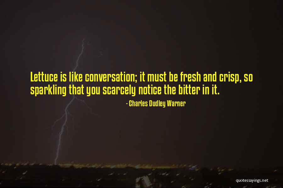 Libratone One Quotes By Charles Dudley Warner Libratone One Quotes By Charles Dudley Warner