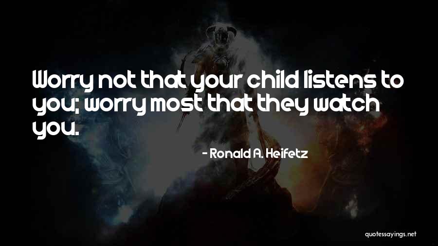 Libris Nie Quotes By Ronald A. Heifetz Libris Nie Quotes By Ronald A. Heifetz