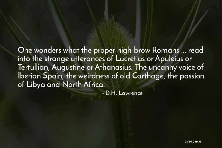 Libya Africa Quotes By D.H. Lawrence Libya Africa Quotes By D.H. Lawrence