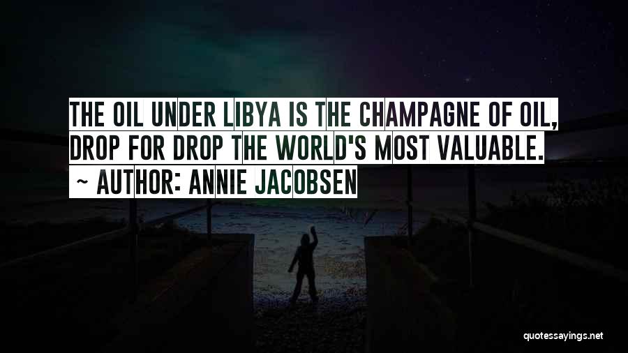 Libya Quotes By Annie Jacobsen