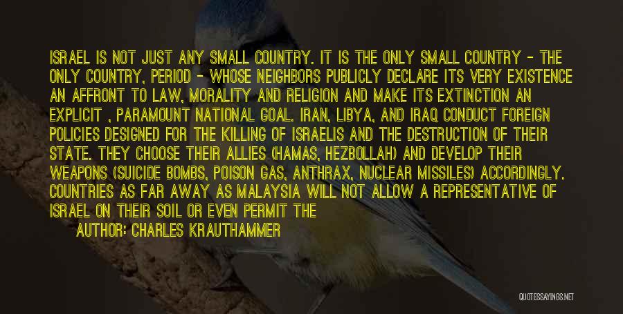 Libya Quotes By Charles Krauthammer