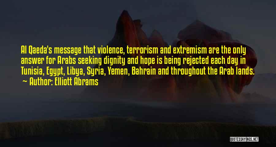 Libya Quotes By Elliott Abrams