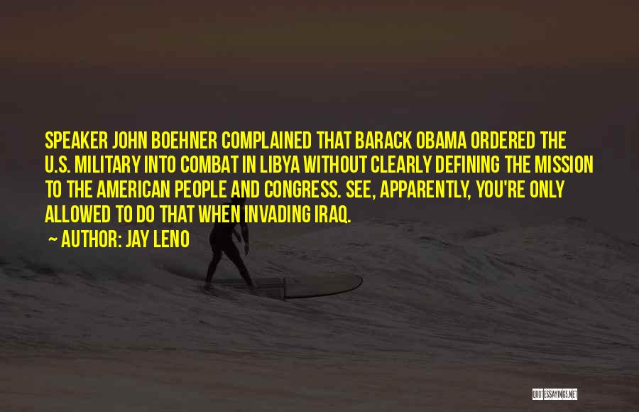 Libya Quotes By Jay Leno