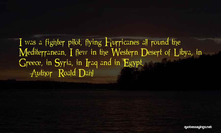 Libya Quotes By Roald Dahl