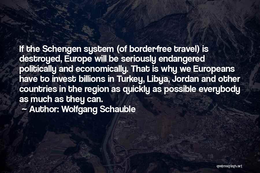 Libya Quotes By Wolfgang Schauble