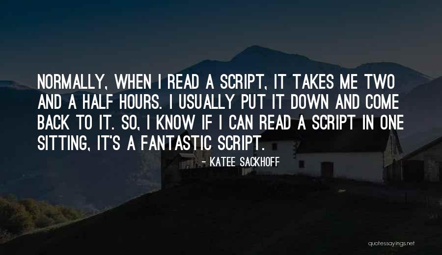 Licella Holdings Quotes By Katee Sackhoff Licella Holdings Quotes By Katee Sackhoff