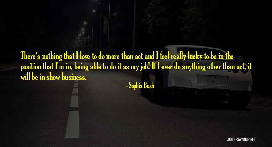 Licenciada Abreviatura Quotes By Sophia Bush Licenciada Abreviatura Quotes By Sophia Bush