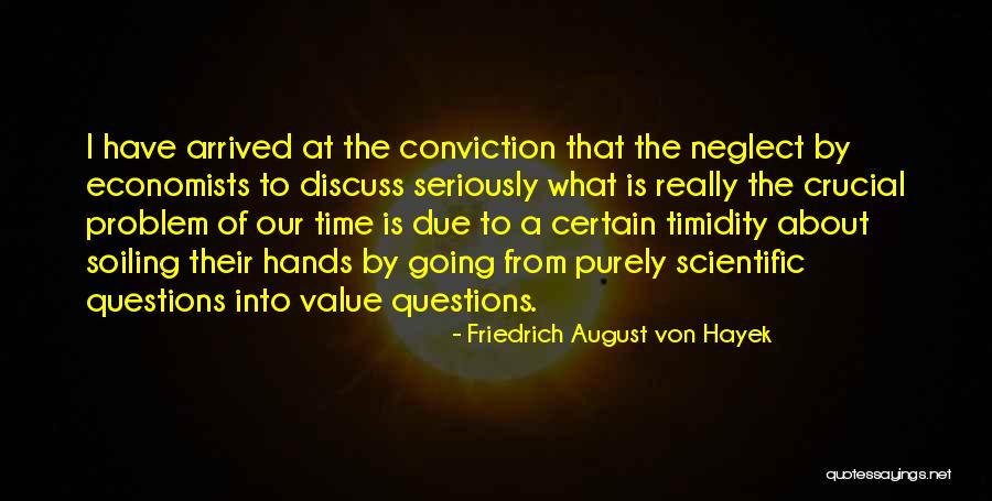 Licenciatura Degree Quotes By Friedrich August Von Hayek Licenciatura Degree Quotes By Friedrich August Von Hayek