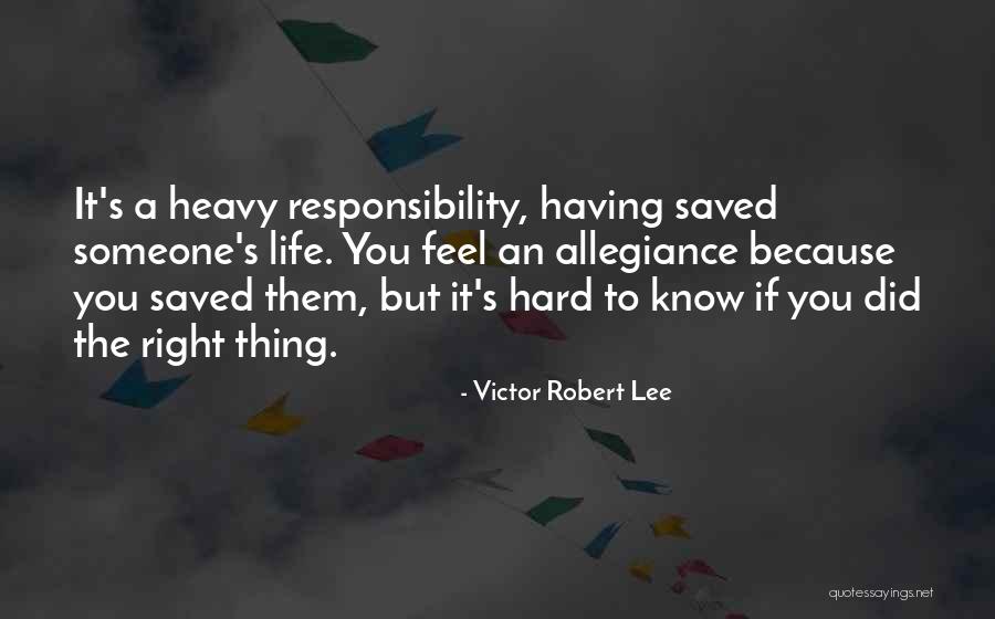 Licensable Quotes By Victor Robert Lee Licensable Quotes By Victor Robert Lee