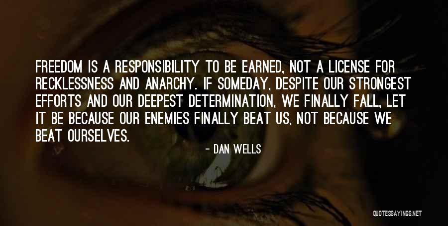 License Quotes By Dan Wells