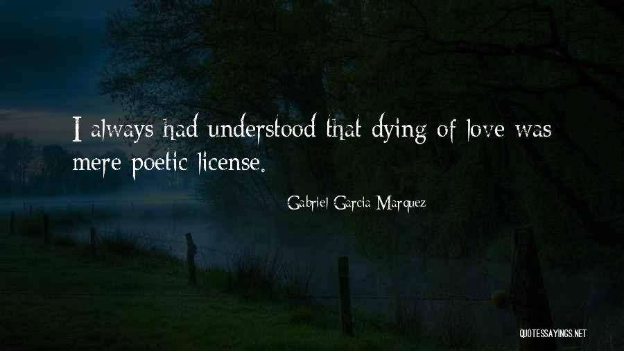 License Quotes By Gabriel Garcia Marquez