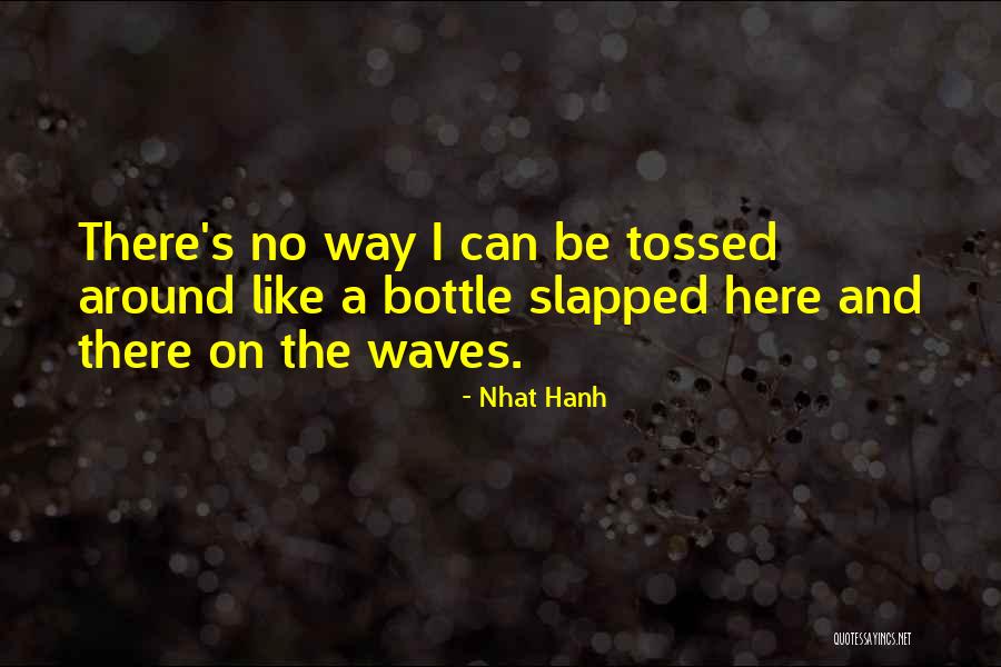 License To Drive Quotes By Nhat Hanh License To Drive Quotes By Nhat Hanh