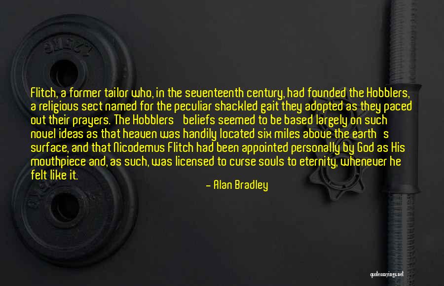 Licensed Quotes By Alan Bradley Licensed Quotes By Alan Bradley