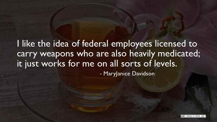 Licensed Quotes By MaryJanice Davidson Licensed Quotes By MaryJanice Davidson