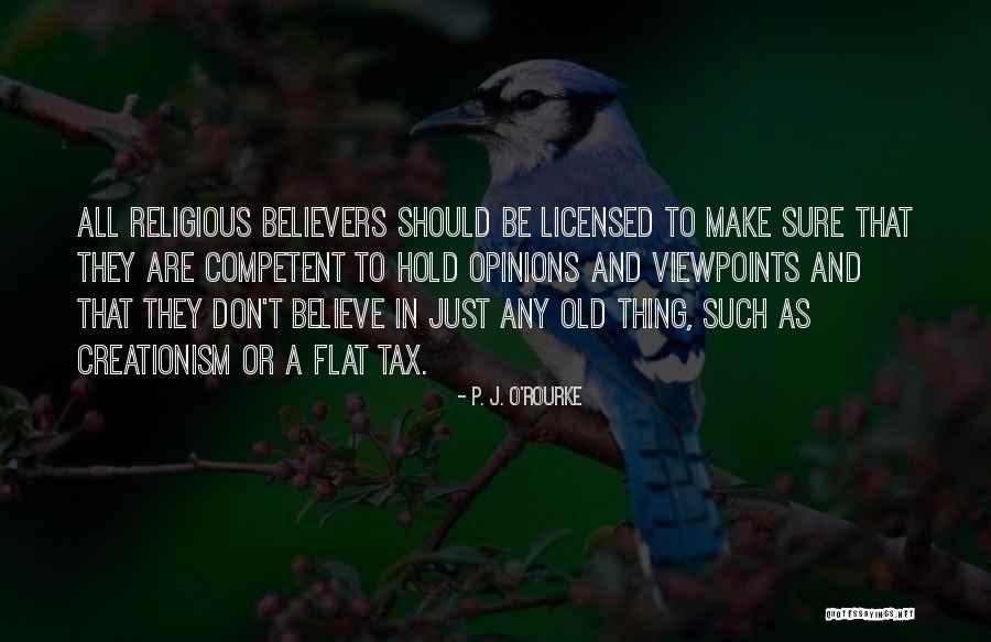 Licensed Quotes By P. J. O'Rourke Licensed Quotes By P. J. O'Rourke
