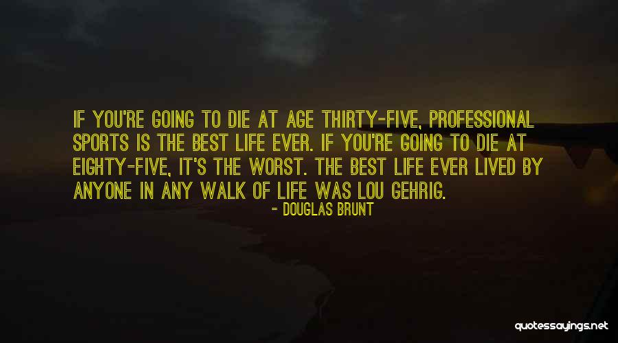 Licensers Quotes By Douglas Brunt Licensers Quotes By Douglas Brunt