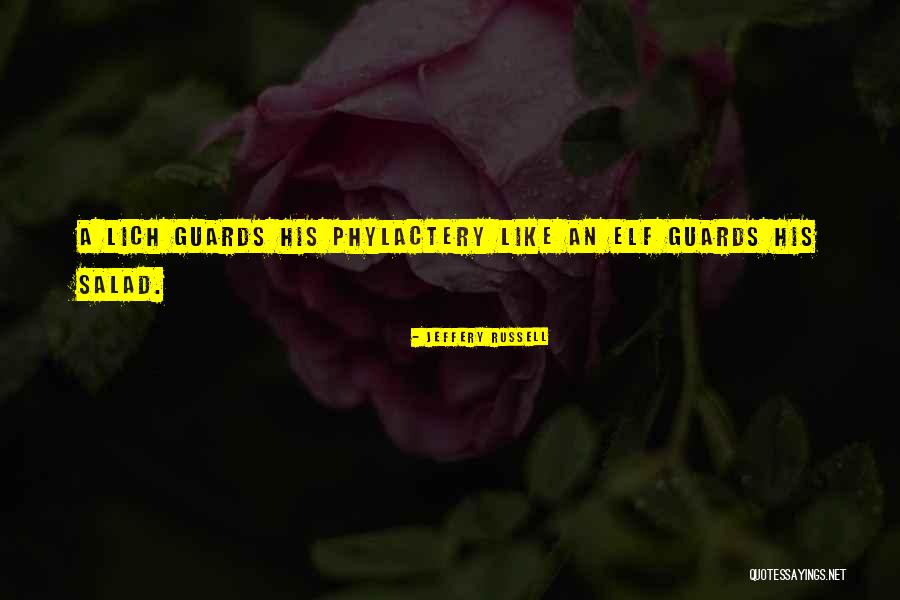 Lich Quotes By Jeffery Russell Lich Quotes By Jeffery Russell