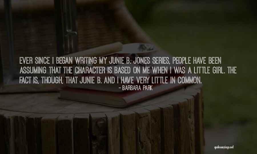 Lichauco Heritage Quotes By Barbara Park Lichauco Heritage Quotes By Barbara Park