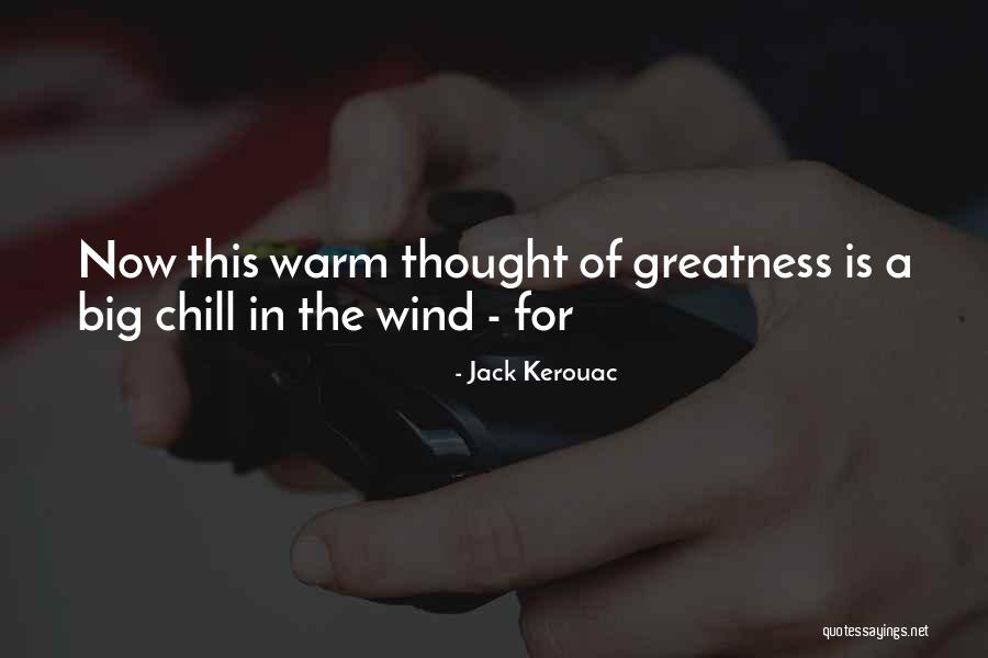 Lichenii Functia Quotes By Jack Kerouac Lichenii Functia Quotes By Jack Kerouac