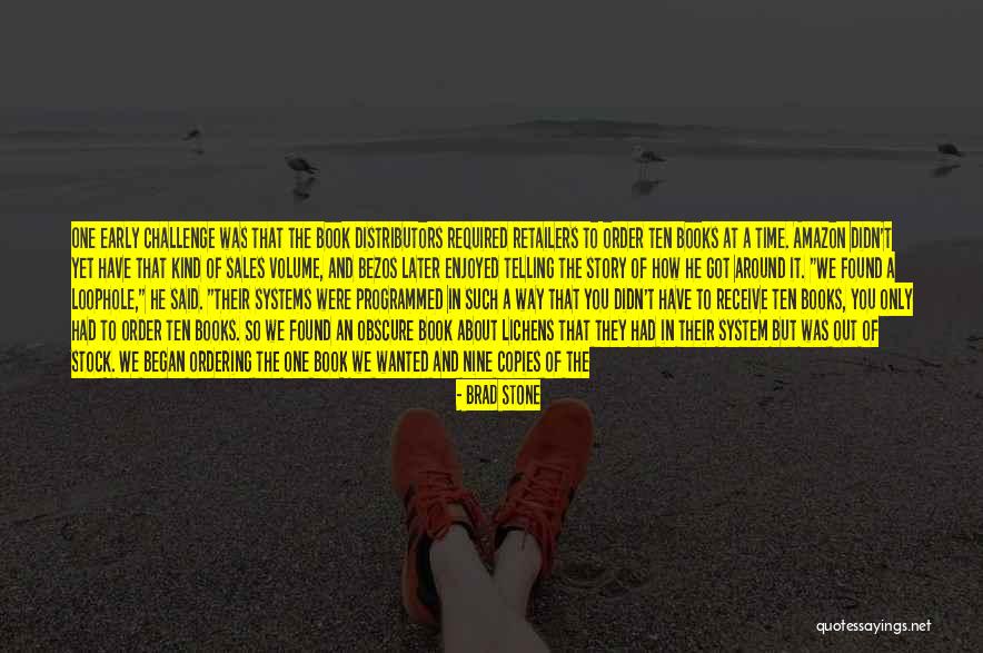 Lichens Quotes By Brad Stone Lichens Quotes By Brad Stone