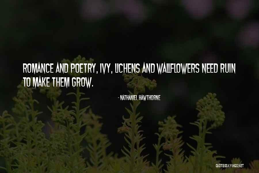 Lichens Quotes By Nathaniel Hawthorne Lichens Quotes By Nathaniel Hawthorne