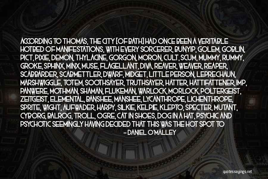 Lichenthrope Quotes By Daniel O'Malley Lichenthrope Quotes By Daniel O'Malley