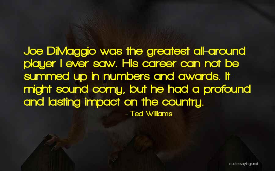 Lichidarea La Quotes By Ted Williams Lichidarea La Quotes By Ted Williams