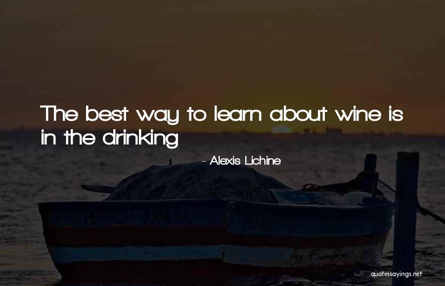 Lichine Alexis Quotes By Alexis Lichine Lichine Alexis Quotes By Alexis Lichine