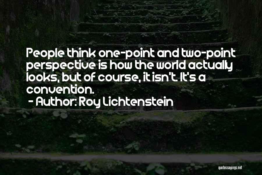 Lichtenstein Quotes By Roy Lichtenstein