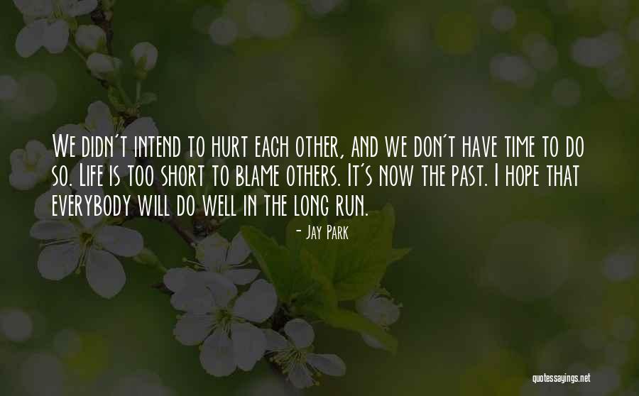 Lichtenwalner Family Reunion Quotes By Jay Park Lichtenwalner Family Reunion Quotes By Jay Park