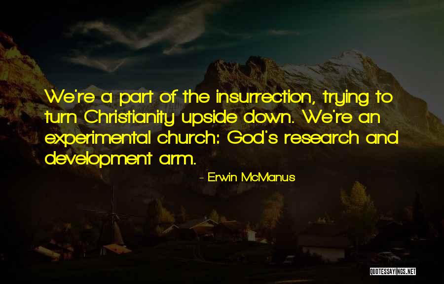 Lichtervelde Quotes By Erwin McManus Lichtervelde Quotes By Erwin McManus