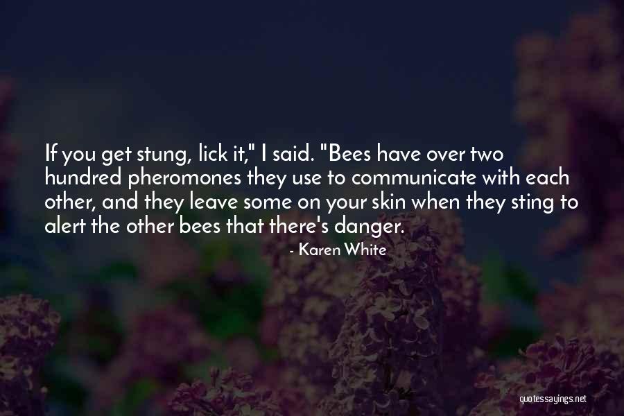Lick Quotes By Karen White Lick Quotes By Karen White