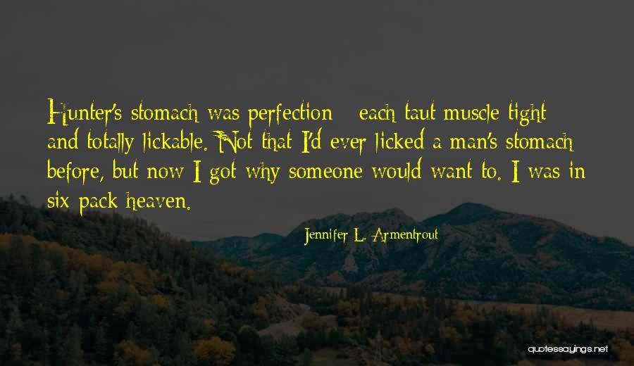 Lickable Quotes By Jennifer L. Armentrout Lickable Quotes By Jennifer L. Armentrout