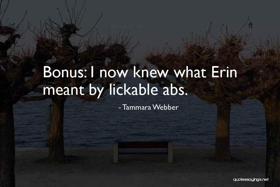 Lickable Quotes By Tammara Webber Lickable Quotes By Tammara Webber
