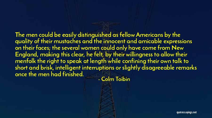 Lickcheese Quotes By Colm Toibin Lickcheese Quotes By Colm Toibin
