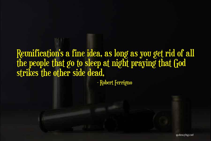 Lickety Stik Quotes By Robert Ferrigno Lickety Stik Quotes By Robert Ferrigno