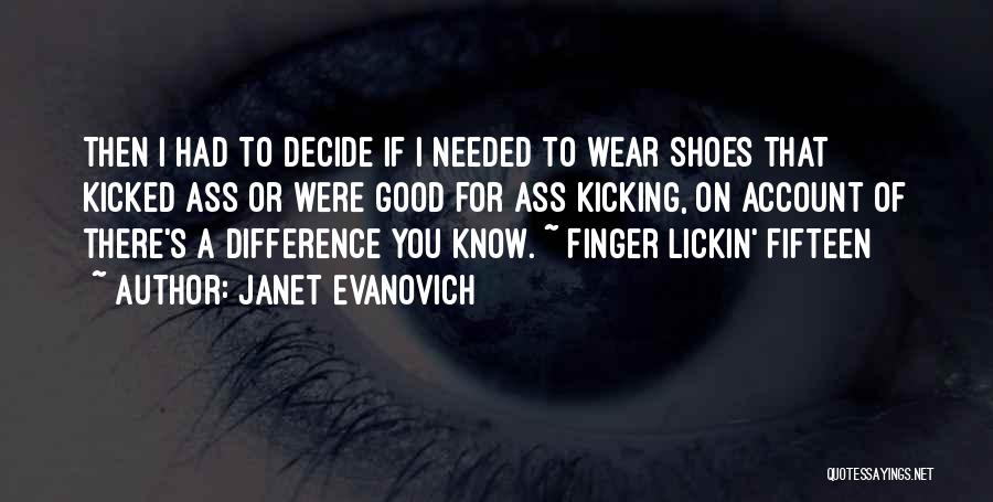 Lickin Quotes By Janet Evanovich