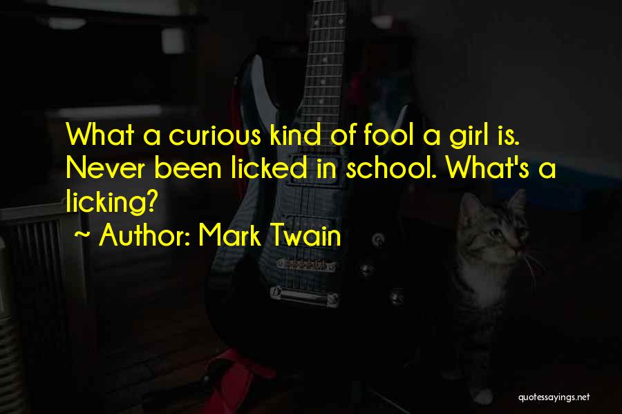 Licking A Girl Out Quotes By Mark Twain