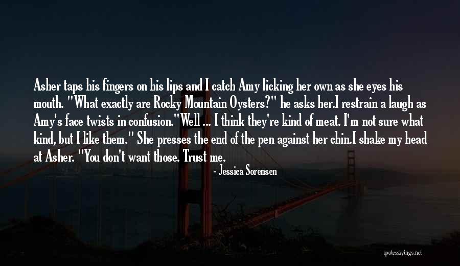 Licking Lips Quotes By Jessica Sorensen Licking Lips Quotes By Jessica Sorensen