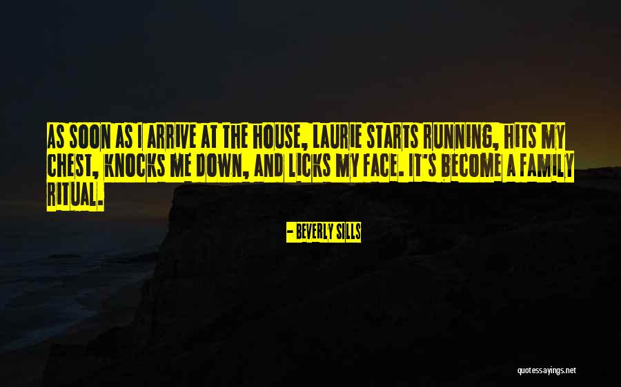 Licks Quotes By Beverly Sills Licks Quotes By Beverly Sills