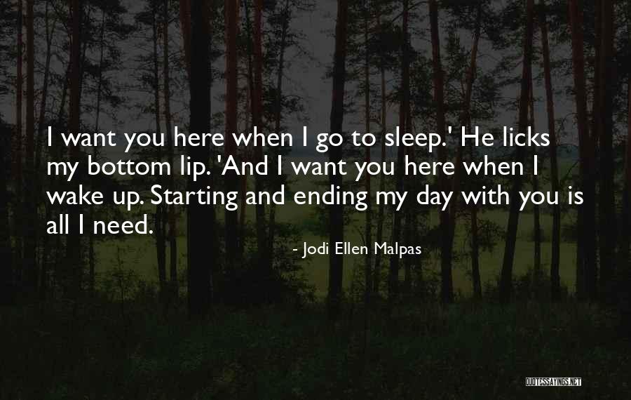Licks Quotes By Jodi Ellen Malpas Licks Quotes By Jodi Ellen Malpas
