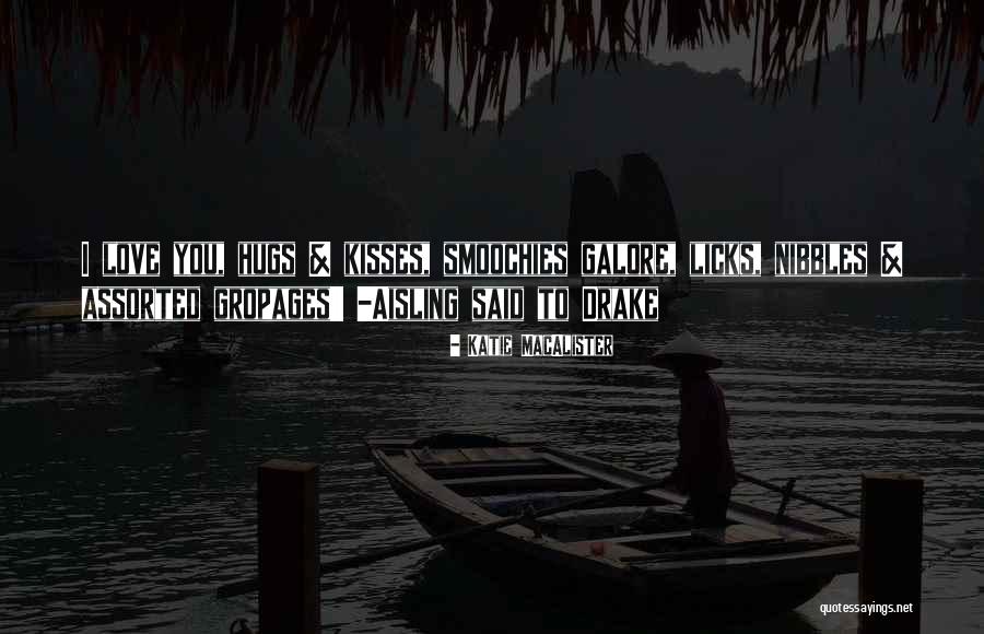Licks Quotes By Katie MacAlister Licks Quotes By Katie MacAlister