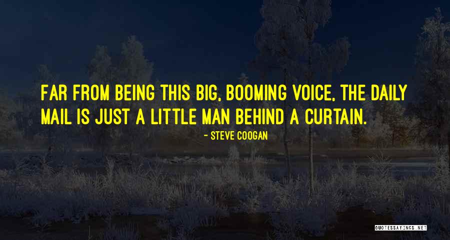 Licnosti Quotes By Steve Coogan Licnosti Quotes By Steve Coogan