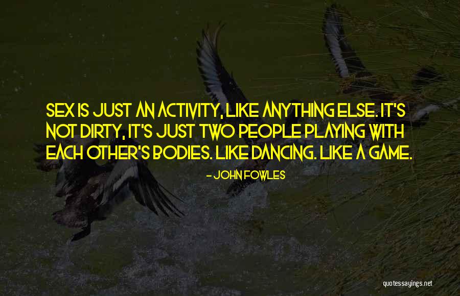Liczby Po Quotes By John Fowles Liczby Po Quotes By John Fowles