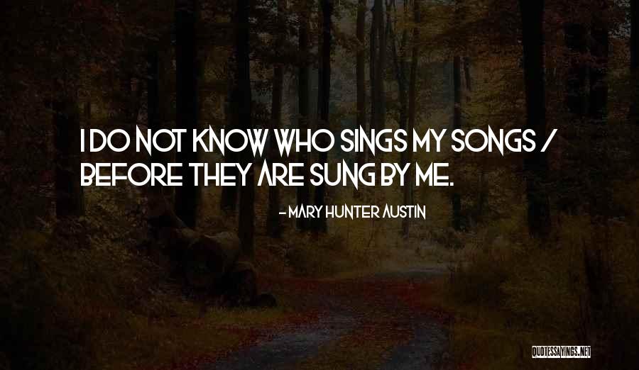 Licznik Kalorii Quotes By Mary Hunter Austin Licznik Kalorii Quotes By Mary Hunter Austin